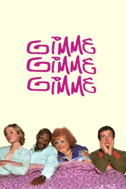 Watch Free Gimme Gimme Gimme Full Movies MyFamilyTV