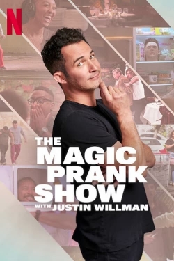 Watch Free THE MAGIC PRANK SHOW with Justin Willman Full Movies MyFamilyTV