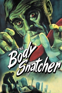 Watch Free The Body Snatcher Full Movies MyFamilyTV