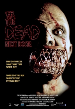 Watch Free The Dead Next Door Full Movies MyFamilyTV