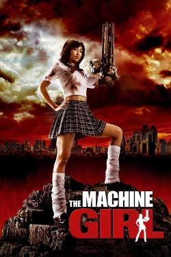 Watch Free The Machine Girl Full Movies MyFamilyTV