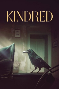 Watch Free Kindred Full Movies MyFamilyTV