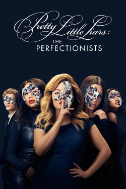 Watch Free Pretty Little Liars: The Perfectionists Full Movies MyFamilyTV