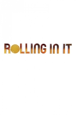 Watch Free Rolling In It Full Movies MyFamilyTV