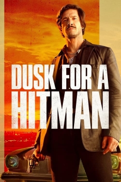 Watch Free Dusk for a Hitman Full Movies MyFamilyTV