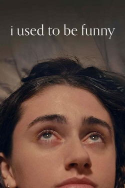 Watch Free I Used to Be Funny Full Movies MyFamilyTV