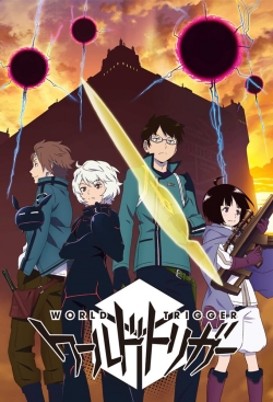 Watch Free World Trigger Full Movies MyFamilyTV