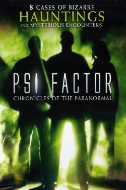 Watch Free Psi Factor: Chronicles of the Paranormal Full Movies MyFamilyTV