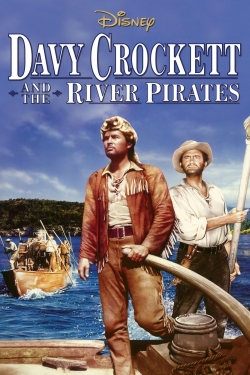 Watch Free Davy Crockett and the River Pirates Full Movies MyFamilyTV