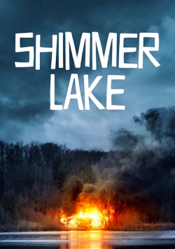 Watch Free Shimmer Lake Full Movies MyFamilyTV