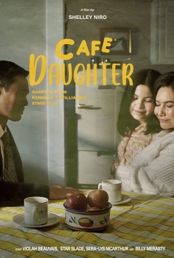 Watch Free Café Daughter Full Movies MyFamilyTV