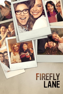 Watch Free Firefly Lane Full Movies MyFamilyTV