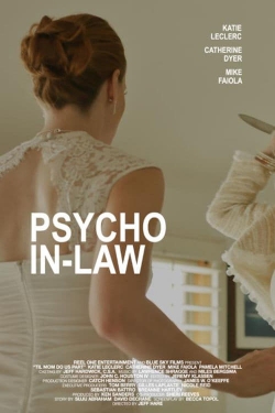 Watch Free Psycho In-Law Full Movies MyFamilyTV