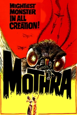 Watch Free Mothra Full Movies MyFamilyTV