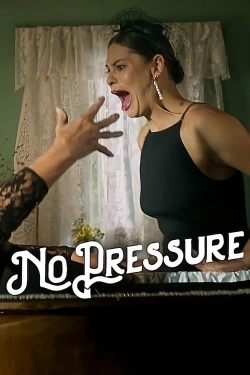 Watch Free No Pressure Full Movies MyFamilyTV