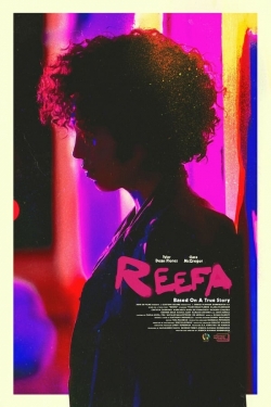 Watch Free Reefa Full Movies MyFamilyTV