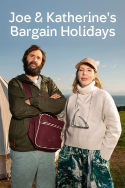 Watch Free Joe & Katherine's Bargain Holidays Full Movies MyFamilyTV