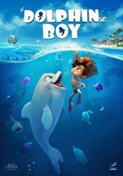 Watch Free Dolphin Boy Full Movies MyFamilyTV