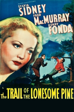 Watch Free The Trail of the Lonesome Pine Full Movies MyFamilyTV