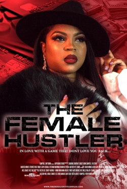 Watch Free The Female Hustler Full Movies MyFamilyTV