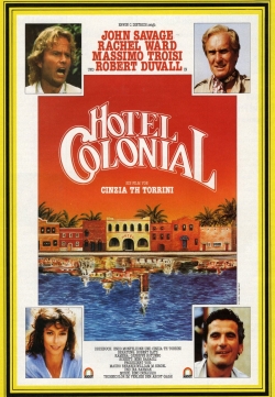 Watch Free Hotel Colonial Full Movies MyFamilyTV