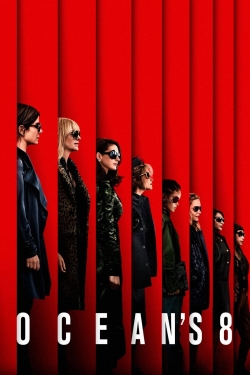 Watch Free Ocean's Eight Full Movies MyFamilyTV