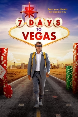 Watch Free 7 Days to Vegas Full Movies MyFamilyTV