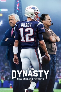 Watch Free The Dynasty: New England Patriots Full Movies MyFamilyTV