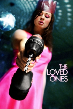 Watch Free The Loved Ones Full Movies MyFamilyTV