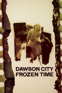 Watch Free Dawson City: Frozen Time Full Movies MyFamilyTV