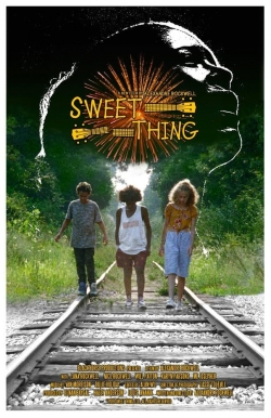 Watch Free Sweet Thing Full Movies MyFamilyTV