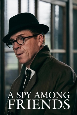 Watch Free A Spy Among Friends Full Movies MyFamilyTV